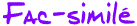 Fac-simile