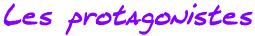 Les participants