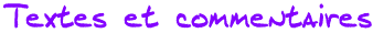 Textes et commentaires